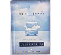 The Air I Breathe: Worship as a Way of Life