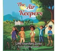 The Air Keepers (Little Guardians)