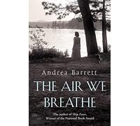The Air We Breathe