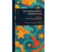 The Airship Boys' Ocean Flyer