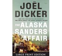 The Alaska Sanders Affair (Marcus Goldman)