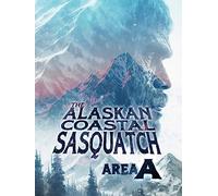 The Alaskan Coastal Sasquatch: Area A