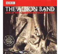 The Albion Band - Live at the Cambridge Folk Fes
