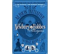 The Albion Initiative: A Newbury & Hobbes Investigation – Titan Books