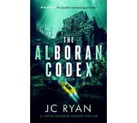 The Alboran Codex : A suspense thriller