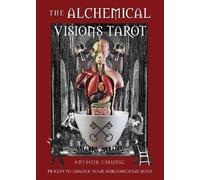The Alchemical Visions Tarot: 78 Keys to Unlock Your Subconscious Mind - 78 full colour cards & 192pp book