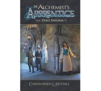 The Alchemist's Apprentice (The Zero Enigma)