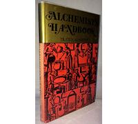 The Alchemist's Handbook: Manual for Practical Laboratory Alchemy