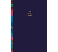 The Alchemy Journal - Hardcover NEW Suleika Jaouad 2025-11-04