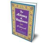The Alchemy of Happiness (Deluxe Hardbound Edition)