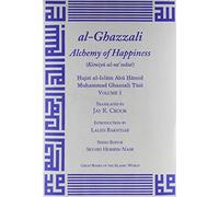 The Alchemy of Happiness (Great Books of the Islamic World)
