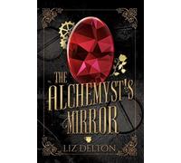 The Alchemyst's Mirror