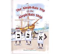The Aleph Bais Trip on the Aleph Bais Ship