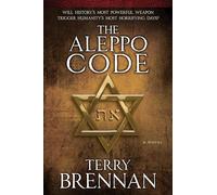 The Aleppo Code: A Novel (Jerusalem Prophecies): 3