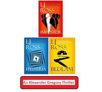 The Alexander Gregory Thrillers 3 Books Collection Set By LJ Ross (Impostor,Hysteria & Bedlam)