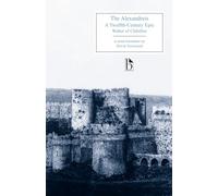 The Alexandreis: A Twelfth-Century Epic (Broadview Editions)