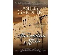 The Alexandria Affair: 11 (Captain Lacey Regency Mysteries)