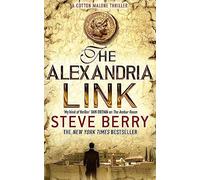 The Alexandria Link: Book 2 (Cotton Malone)