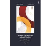 The Alexy-Poscher Debate on Legal Principles