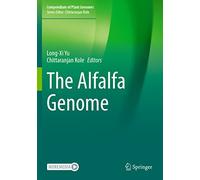The Alfalfa Genome (Compendium of Plant Genomes)