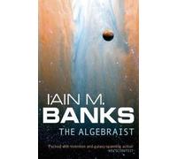 [(The Algebraist)] [ By (author) Iain M. Banks ] [December, 2009]