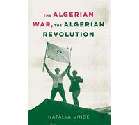 Macmillan – The Algerian War, The Algerian Revolution