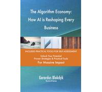 The Algorithm Economy: How AI is Reshaping Every Business