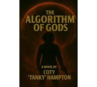 The Algorithm of Gods Part I: A Sci-Fi Epic Hollywood Was Afraid to Touch