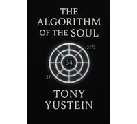 The Algorithm of the Soul: Decoding Destiny in a Digital Age