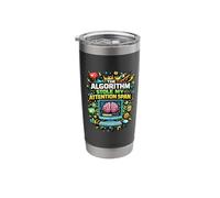 The Algorithm Stole My Attention Span Funny Stainless Steel Insulated Tumbler