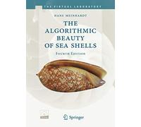 The Algorithmic Beauty of Sea Shells (The Virtual Laboratory)