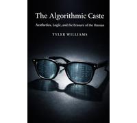 The Algorithmic Caste: Aesthetics, Logic, and the Erasure of the Human