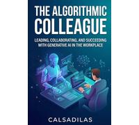 The Algorithmic Colleague: Prompt Engineering as the New Corporate Soft Skill