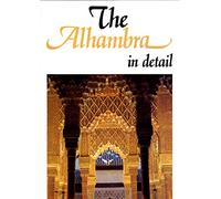 THE ALHAMBRA IN DETAIL.