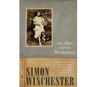 The Alice Behind Wonderland by Simon Winchester (English) Paperback Book
