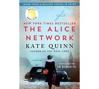 The Alice Network: A Reese's Book Club Pick