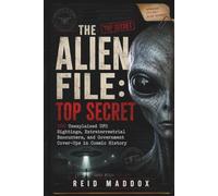 THE ALIEN FILE: TOP SECRET