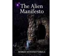 The Alien Manifesto