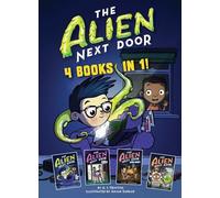 The Alien Next Door: 4 Books in 1!