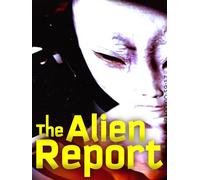 The Alien Report