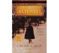 The Alienist by Caleb Carr (2006-10-24)