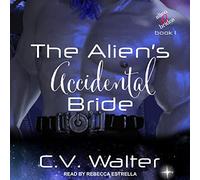 The Alien's Accidental Bride