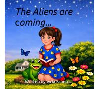 The Aliens are Coming...