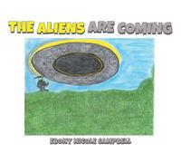 The Aliens are Coming