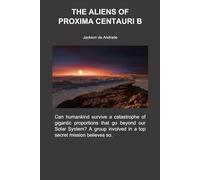 The Aliens of Proxima Centauri b