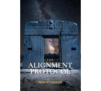 The Alignment Protocol: Book II of the Protocol Series: 2