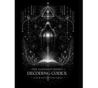 The Alignment Room's Decoding Codex