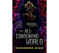The All-Consuming World