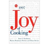 The All New All Purpose: Joy of Cooking by Irma S. Rombauer, Marion Rombauer Becker, Ethan Becker (1997) Hardcover