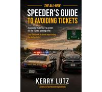 The All-New Speeder's Guide to Avoiding Tickets